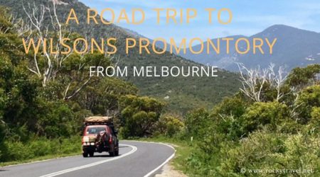 A Road Trip to Wilsons Promontory