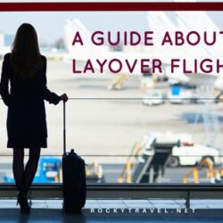 All about international layover flights