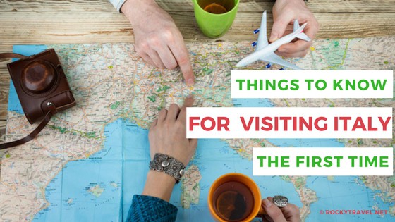 All things you should known before visiting Italy the first time