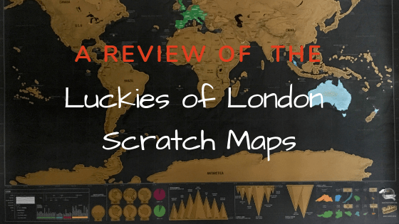 My review of the Luckies of London Scratch Map Deluxe