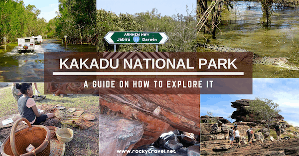 Best Ways to explore Kakadu National Park