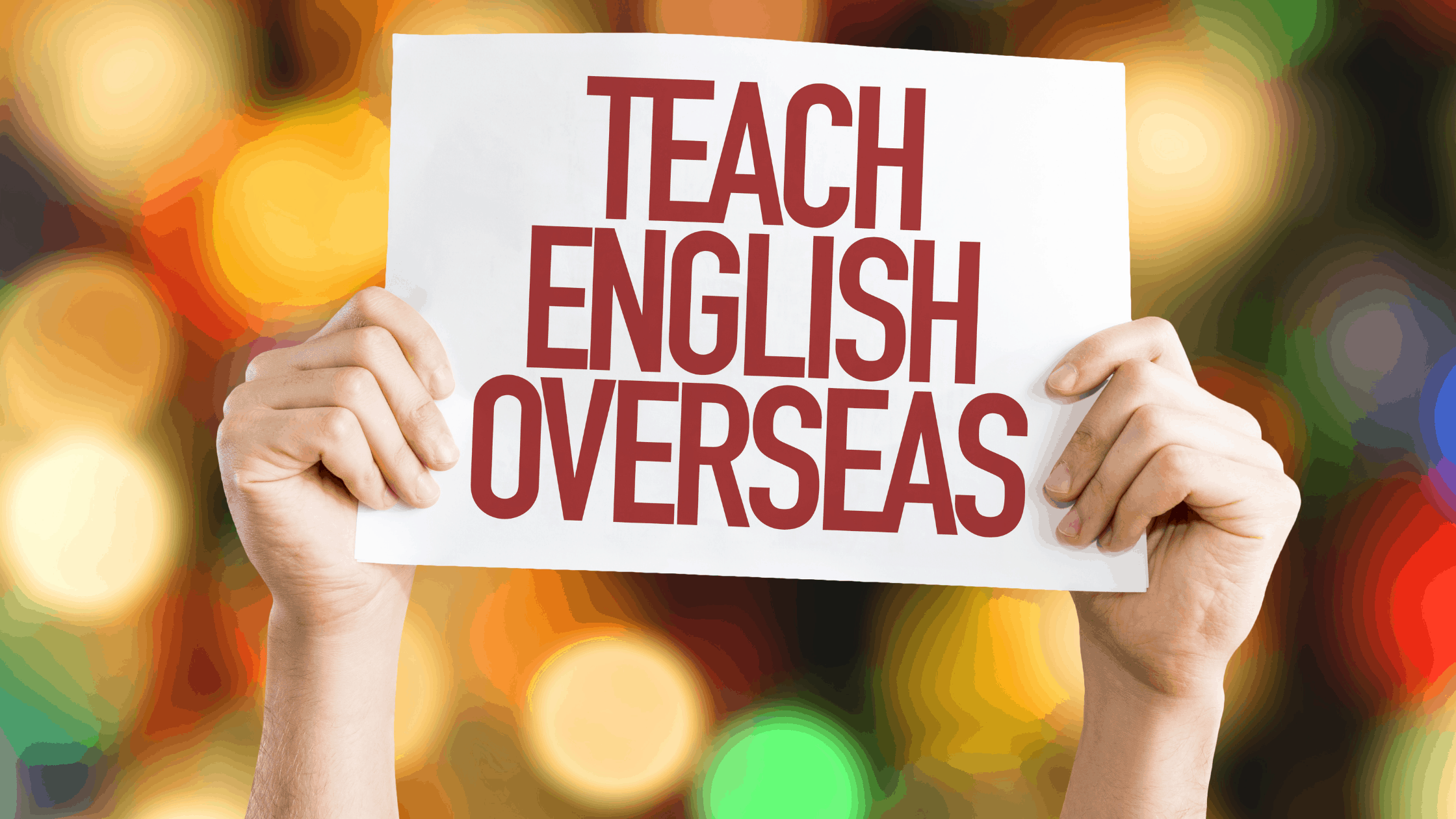 Teaching English Overseas